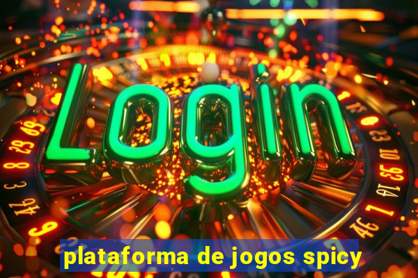 plataforma de jogos spicy